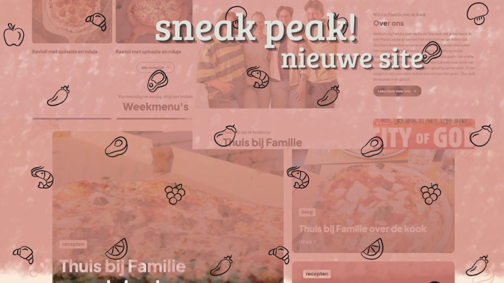 Thuis bij familie over de kook: week 29